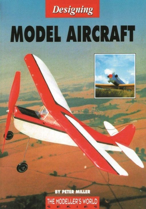 Designing Model Aircraft - by Peter Miller