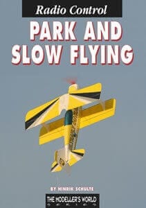 Radio Control Park and Slow Flying by Henrik Schulte